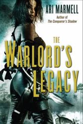 Cover Art for 9780553593167, The Warlord's Legacy by Ari Marmell
