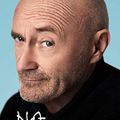 Cover Art for 9789000358717, NOT DEAD YET PHIL COLLINS: De autobiografie by Phil Collins