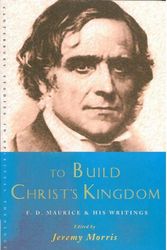 Cover Art for 9781853117770, To Build Christ's Kingdom by Jeremy Morris