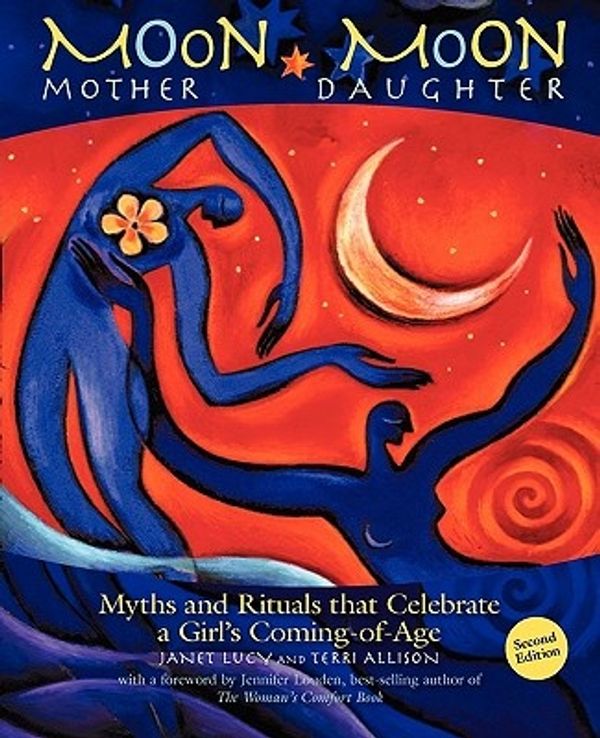 Cover Art for 9780983338154, Moon Mother, Moon Daughter by Janet Lucy