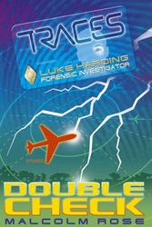 Cover Art for 9780753413395, Traces: Luke Harding: Double Check by Malcolm Rose