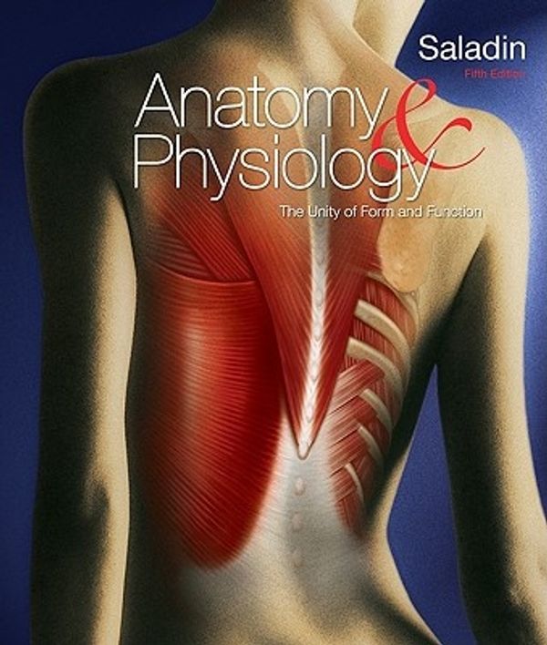 Cover Art for 9780077276201, Anatomy and Physiology by Kenneth Saladin