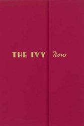 Cover Art for 9781849498463, The Ivy Now: The Restaurant and its Recipes by Fernando Peire