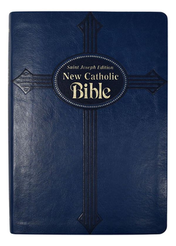 Cover Art for 9781947070790, St. Joseph New Catholic Bible (Large Type) by Catholic Book Publishing Corp