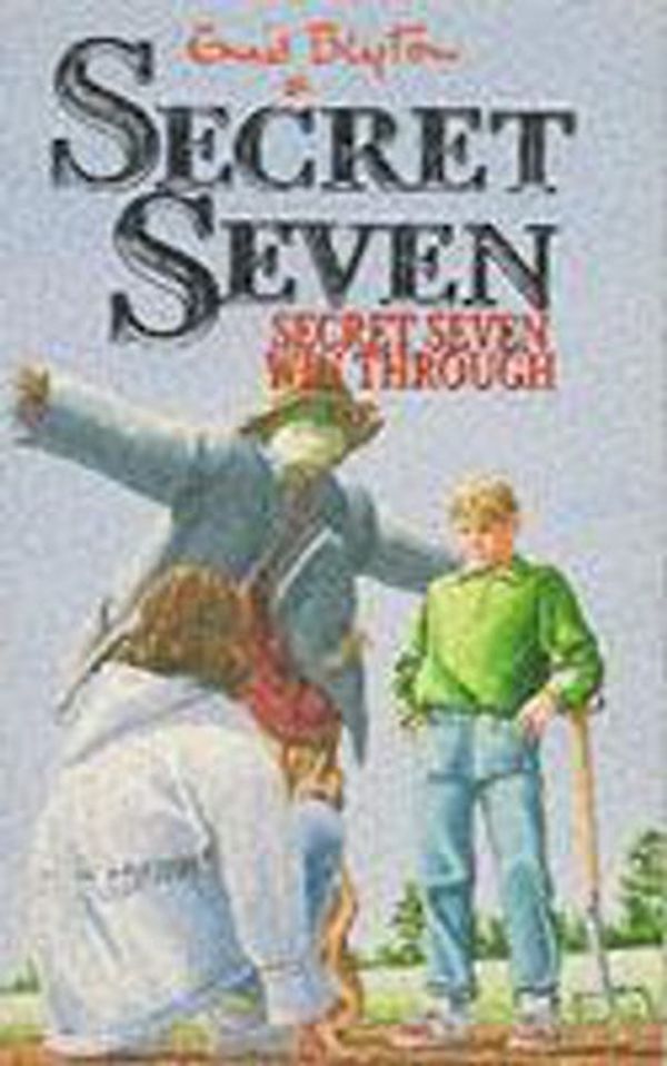 Cover Art for 9780340569863, Secret Seven Win Through by Enid Blyton