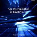 Cover Art for 9780754688969, Age Discrimination in Employment by Malcolm Sargeant
