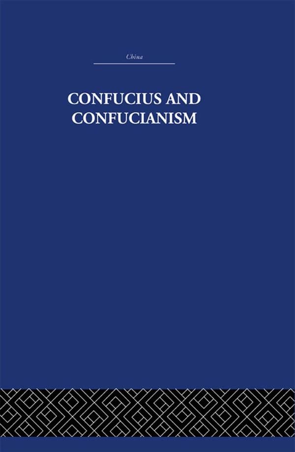 Cover Art for 9781136577567, Confucius and Confucianism by Richard Wilhelm