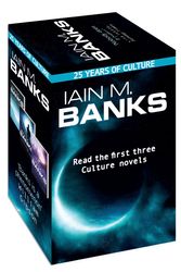 Cover Art for 9780356502090, Iain M. Banks Culture - 25th anniversary box set by Iain M. Banks