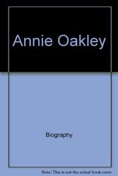 Cover Art for 9780817226459, Annie Oakley by Jan Gleiter