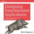 Cover Art for B08VKSTQCC, Designing Data-Intensive Applications: The Big Ideas Behind Reliable, Scalable, and Maintainable Systems by Martin Kleppmann