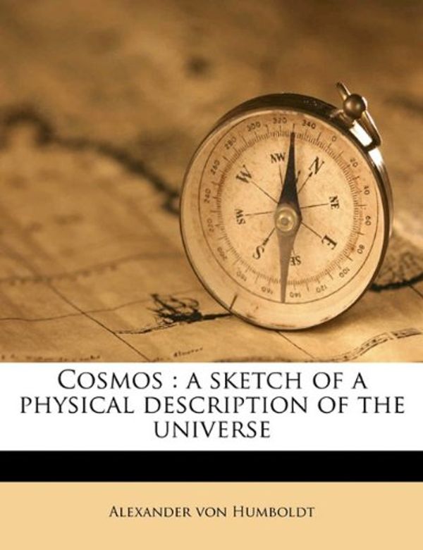 Cover Art for 9781176253537, Cosmos by Alexander von Humboldt