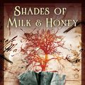 Cover Art for 9780765325563, Shades of Milk and Honey by Mary Robinette Kowal