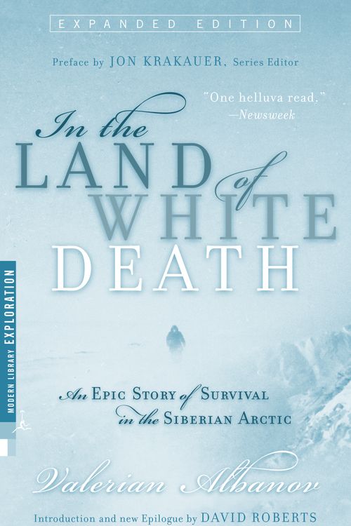 Cover Art for 9780679783619, Mod Lib In The Land Of White Death by Valerian Albanov