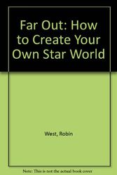 Cover Art for 9780876142790, Far Out by Robin West