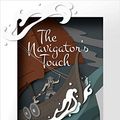 Cover Art for B07NYBFPN2, The Navigator's Touch (Seafarer's Kiss Book 2) by Julia Ember