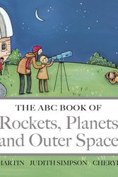 Cover Art for 9780733330513, The ABC Book of Rockets, Planets and Outer Space by Helen Martin