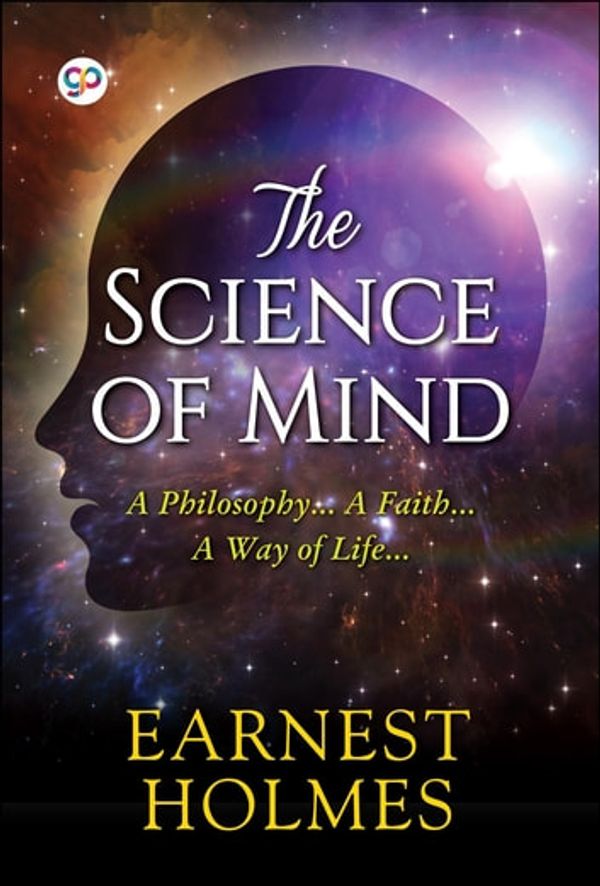 Cover Art for 9789389157765, The Science of Mind by Ernest Holmes