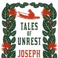 Cover Art for 9781847496485, Tales of Unrest by Joseph Conrad