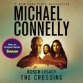 Cover Art for B014JXQZ4S, The Crossing by Michael Connelly