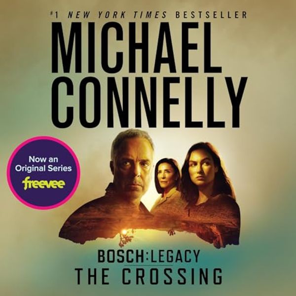 Cover Art for B014JXQZ4S, The Crossing by Michael Connelly