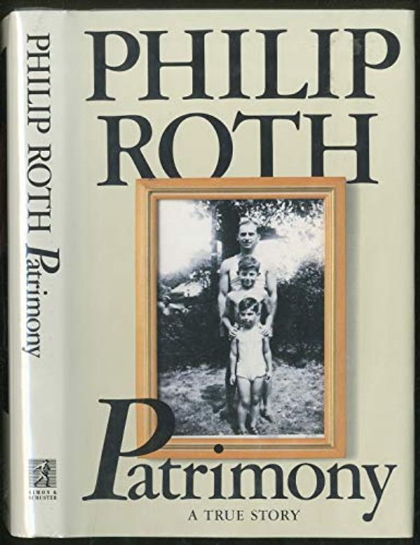 Cover Art for 9780671703752, Patrimony: A True Story by Philip Roth