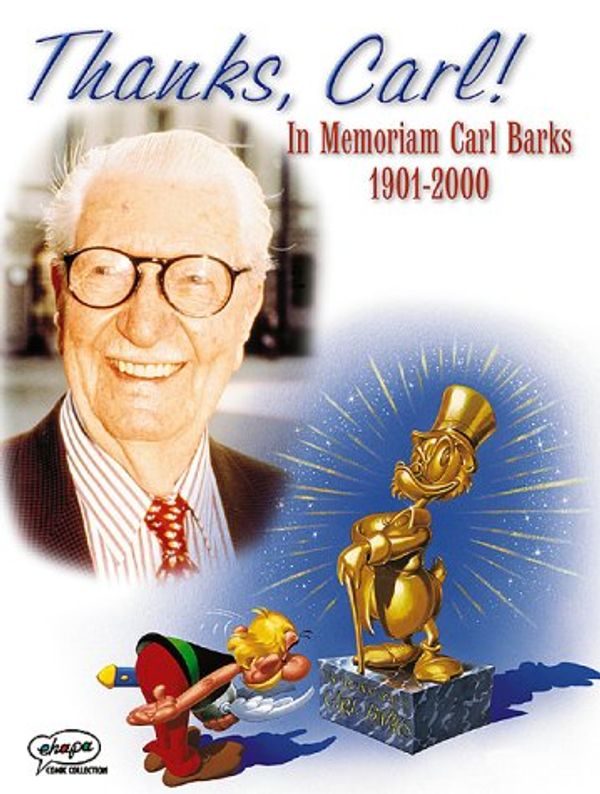 Cover Art for 9783770404346, Thanks, Carl. In Memoriam Carl Barks 1901 - 2000. by Carl Barks