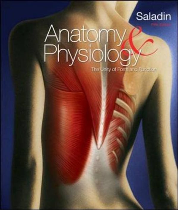 Cover Art for 9780073525693, Anatomy and Physiology by Kenneth S. Saladin