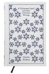 Cover Art for 9780141195858, A Christmas Carol and Other Christmas Writings by Charles Dickens, Charles Dickens And Coralie Bickford-Smith