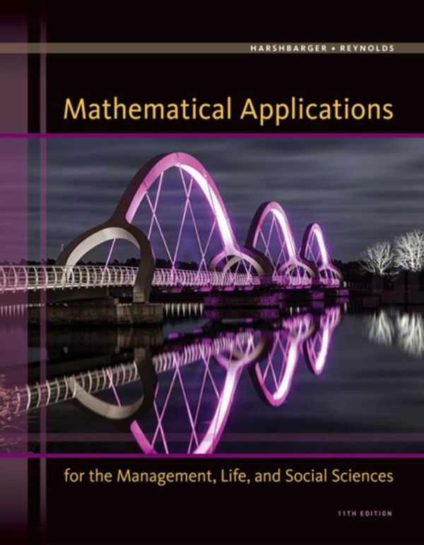 Cover Art for 9781305108042, Mathematical Applications for the Management, Life, and Social Sciences by Ronald J. Harshbarger