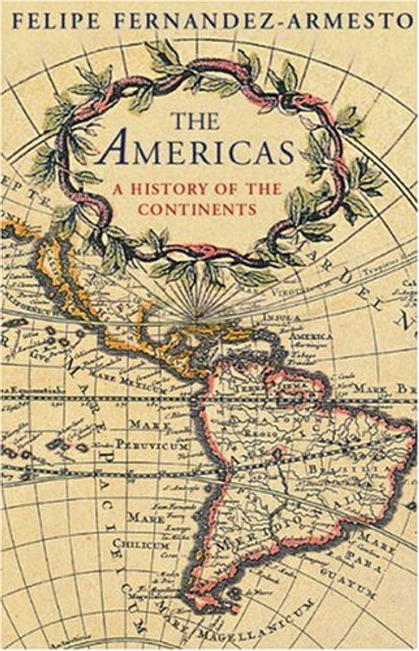 Cover Art for 9781842127131, The Americas: A History of Two Continents (Universal History) by Felipe Fernandez-Armesto