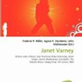 Cover Art for 9786133757721, Janet Varney by Frederic P Miller, Agnes F Vandome, John McBrewster