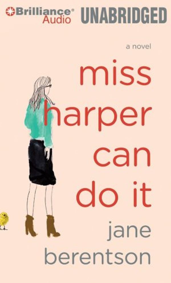 Cover Art for 9781423389224, Miss Harper Can Do It by Jane Berentson