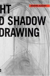 Cover Art for 9780764159909, Light and Shadow in Drawing by Gabriel Martin I Roig