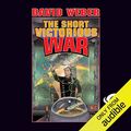 Cover Art for B001UP7340, The Short Victorious War: Honor Harrington, Book 3 by David Weber