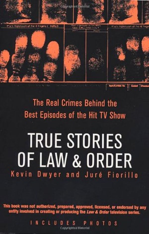 Cover Art for 9780786294503, True Stories of Law & Order by Professor Kevin Dwyer