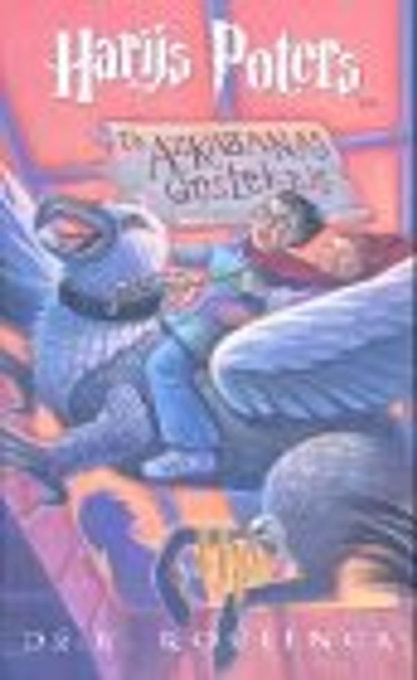 Cover Art for 9789984054650, Harijs Poters un Azkabanas gūsteknis by J.k. Rowling