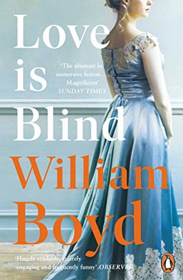 Cover Art for B07BJ1598J, Love is Blind by William Boyd