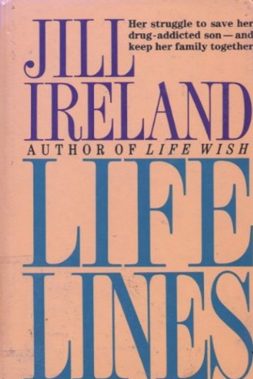 Cover Art for 9780896218833, Life Lines by Jill Ireland