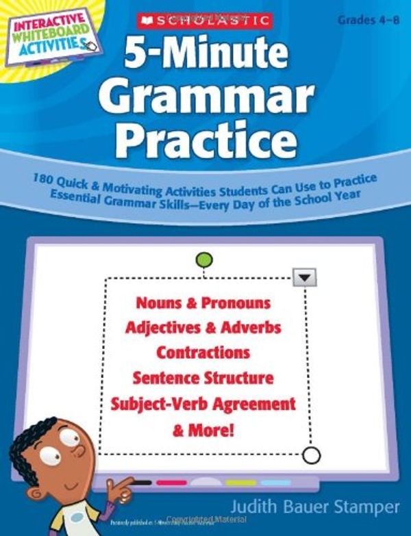 Cover Art for 9780545290562, Interactive Whiteboard Activities on CD: 5-Minute Grammar Practice by Stamper, Judith Bauer