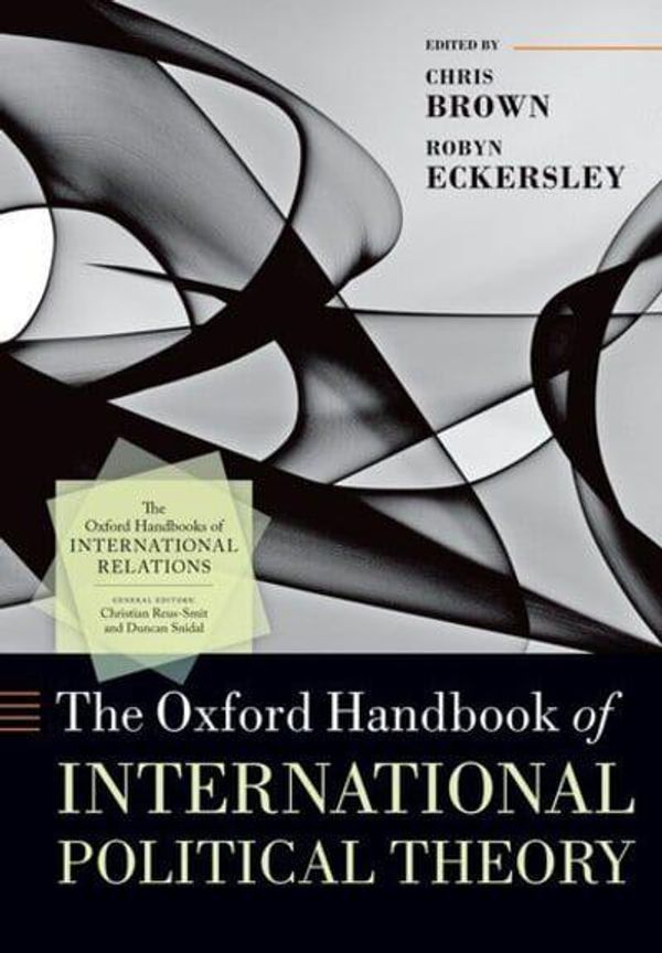 Cover Art for 9780198854616, The Oxford Handbook of International Political Theory by 