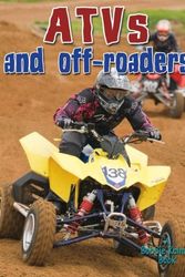 Cover Art for 9780778730170, Atvs and Off-Roaders by Lynn Peppas