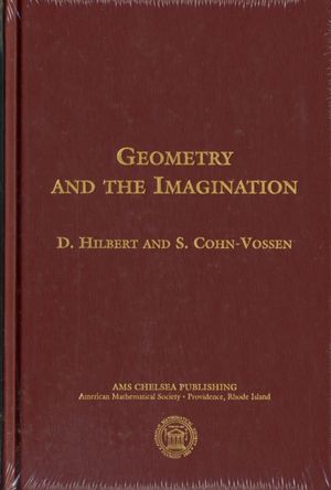 Cover Art for 9780821819982, Geometry and the Imagination by David Hilbert