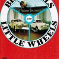 Cover Art for 9780726004308, Big Wheels and Little Wheels by Sir Laurence Hartnett, Sir Laurence John Hartnett, John Veitch, William S. Parsons