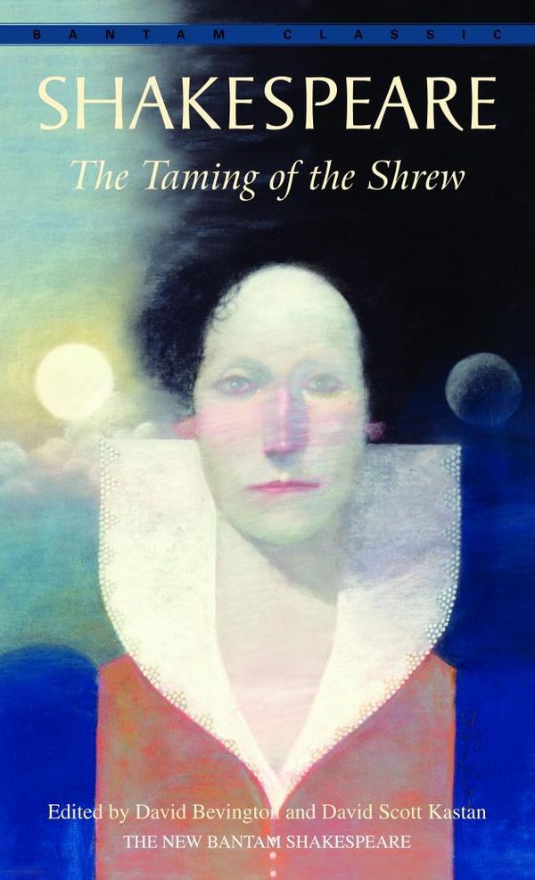 Cover Art for 9780307424372, The Taming of the Shrew by William Shakespeare