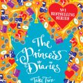 Cover Art for 9781743033760, The Princess Diaries: Take Two by Meg Cabot