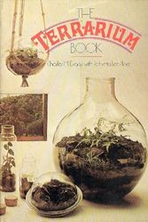 Cover Art for 9780394709680, The Terrarium Book by Charles M Evans