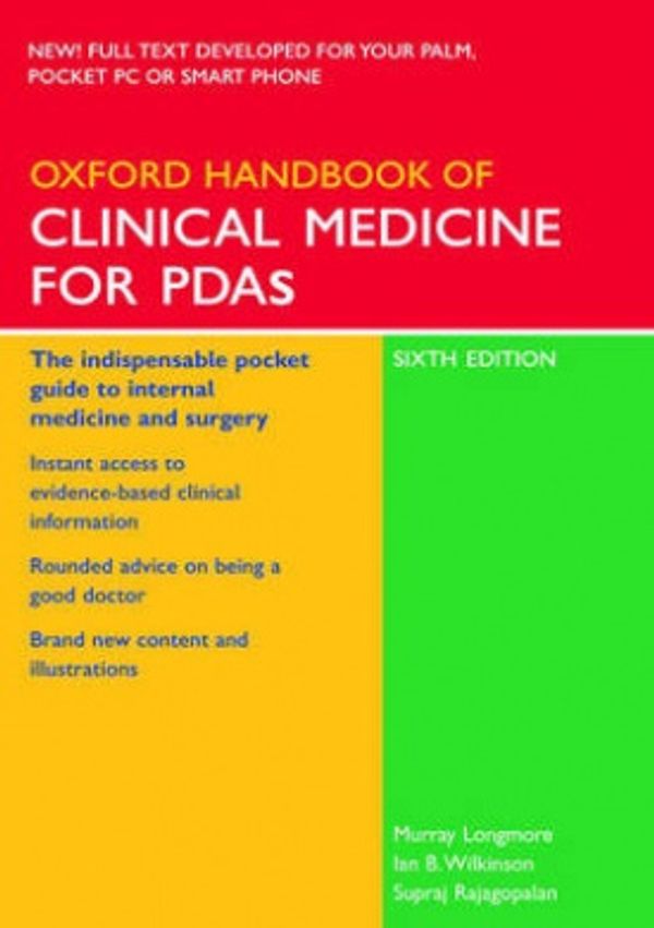 Cover Art for 9780198567851, Oxford Handbook of Clinical Medicine: Book & PDA Software Set (6th Edition) by J. Murray Longmore, Ian Wilkinson, Supraj Rajagopalan