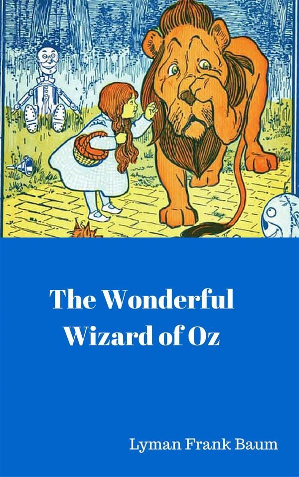 Cover Art for 9788892562912, The Wonderful Wizard of Oz by Lyman Frank Baum