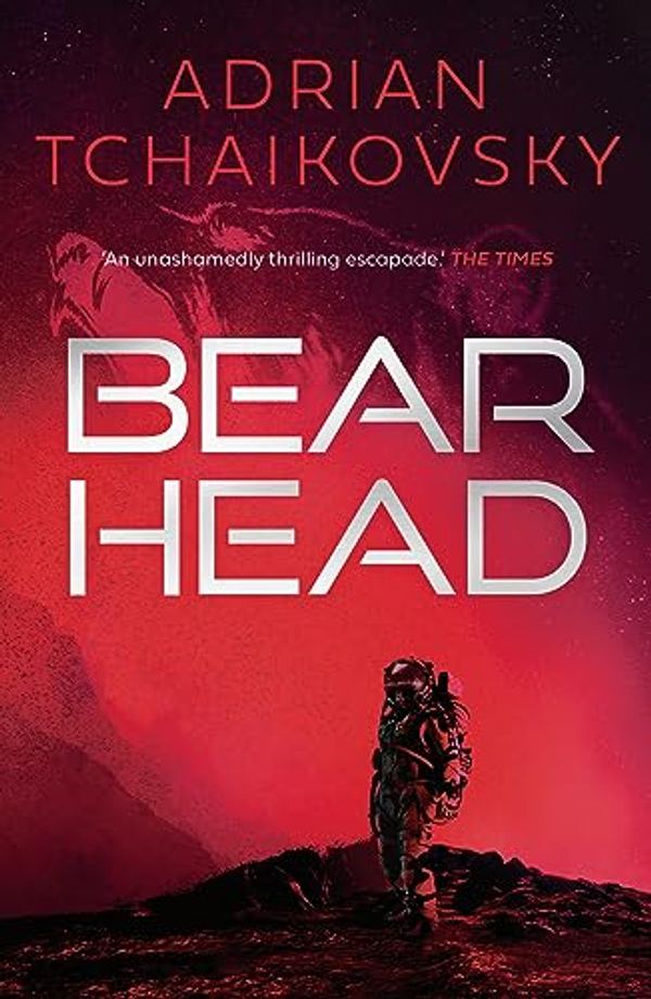 Cover Art for B08DJBQ1M8, Bear Head by Adrian Tchaikovsky