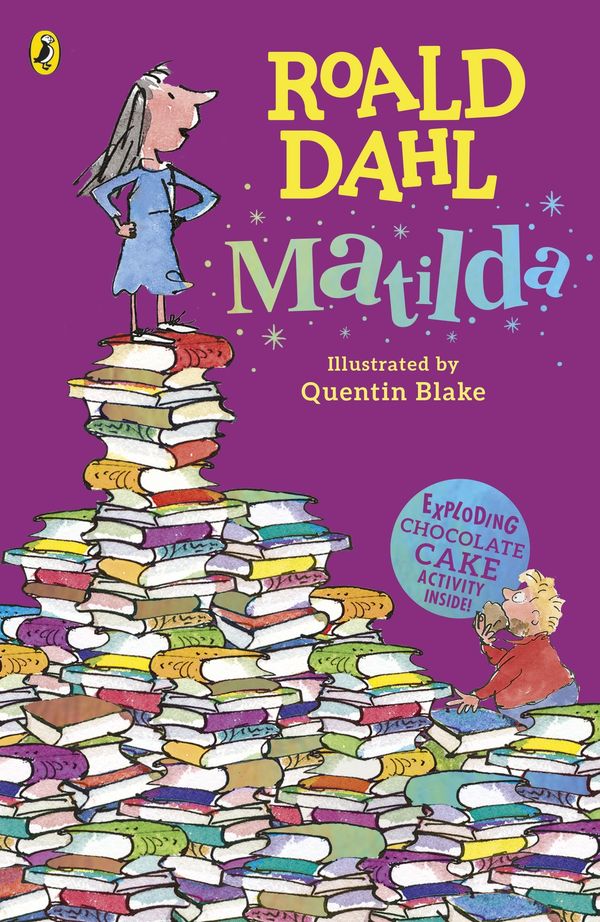 Cover Art for 9780141365466, Matilda by Roald Dahl, Quentin Blake